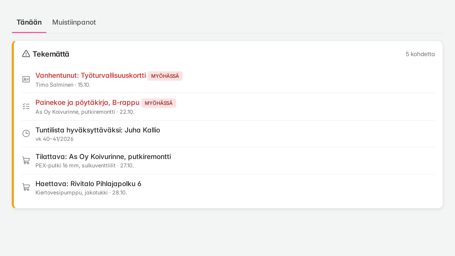HallaLink iMacilla: Etusivun Tekemättä-lista, jossa työkohteiden tehtävät, tuntilistat ja tilaukset